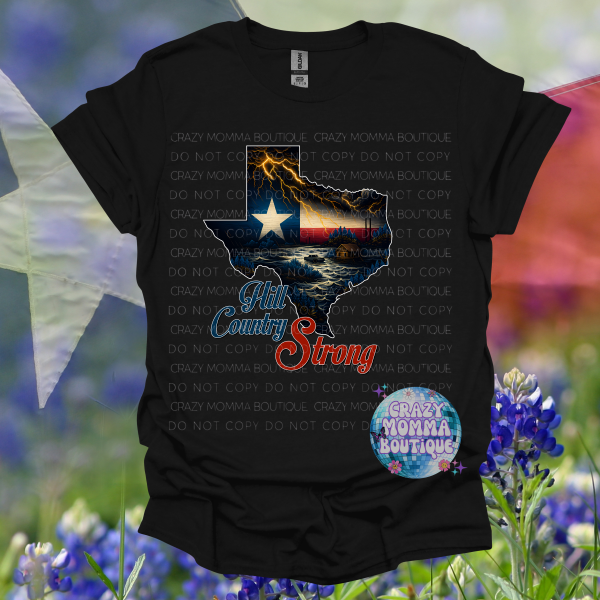Hill Country Strong (Texas Flag)